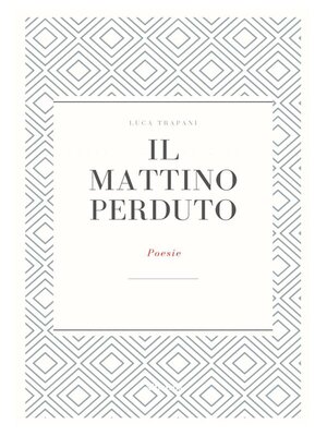 cover image of Il Mattino Perduto
